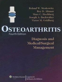 Hardcover Osteoarthritis: Diagnosis and Medical/Surgical Management Book
