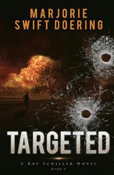 Paperback Targeted: The Ray Schiller Series Book