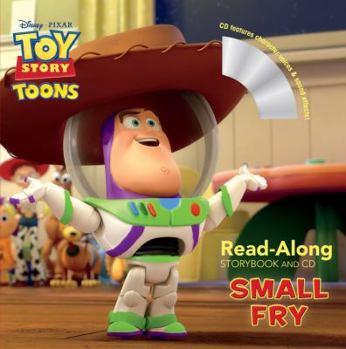 Paperback Toy Story Toons Small Fry Read-Along Storybook and CD [With CD (Audio)] Book