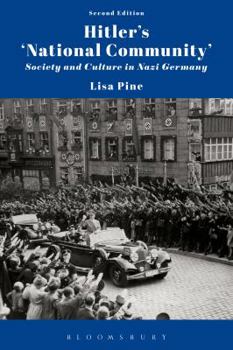 Paperback Hitler's 'National Community': Society and Culture in Nazi Germany Book