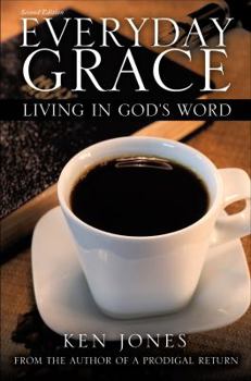 Paperback Everyday Grace: Living in God's Word Book