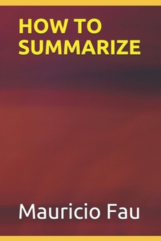 Paperback How to Summarize [Spanish] Book