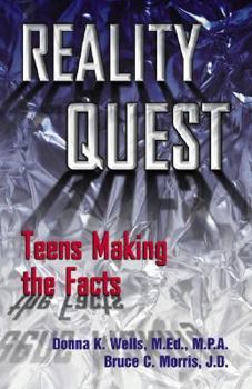 Paperback Reality Quest: Teens Making the Facts Book