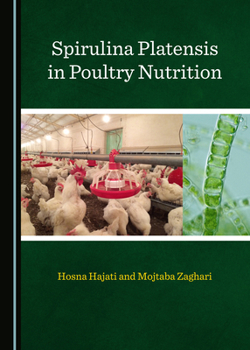 Hardcover Spirulina Platensis in Poultry Nutrition Book