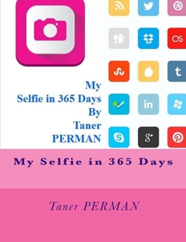 Paperback My Selfie in 365 Days Book