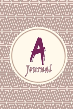 Paperback Initials Letter "A" journal: Journal & personal diary for women and girls: personal notebook "A" with a lovely heart Monogram journal: Size at 6*9 Book