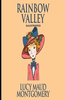 Paperback Rainbow Valley Illustrated Book