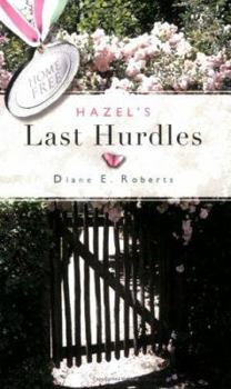 Paperback Hazel's Last Hurdles Book