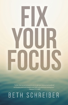 Paperback Fix Your Focus Book