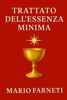 Paperback Trattato dell'Essenza Minima [Italian] Book