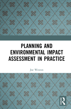 Hardcover Planning and Environmental Impact Assessment in Practice Book