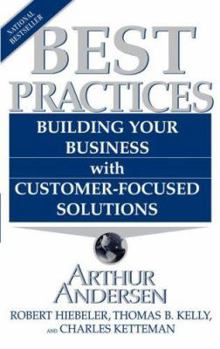 Paperback Best Practices: Building Your Business with Customer-Focused Solutions Book