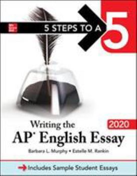 Paperback 5 Steps to a 5: Writing the AP English Essay 2020 Book