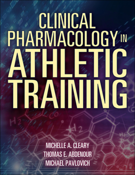 Paperback Clinical Pharmacology in Athletic Training Book