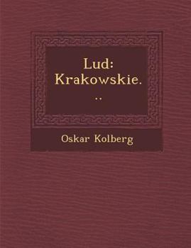 Paperback Lud: Krakowskie... [Polish] Book