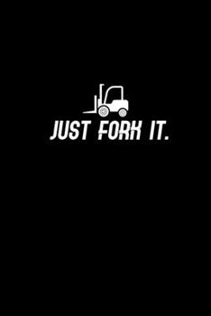 Just fork it.: Hangman Puzzles | Mini Game | Clever Kids | 110 Lined pages | 6 x 9 in | 15.24 x 22.86 cm | Single Player | Funny Great Gift