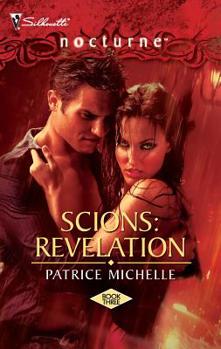 Scions: Revelation - Book #3 of the Scions