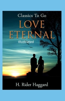 Paperback Love Eternal Illustrated Book