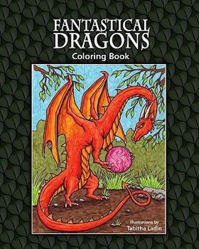 Paperback Fantastical Dragons Coloring Book