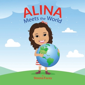Paperback Alina Meets the World! Book