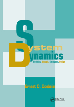 Hardcover System Dynamics: Modeling, Analysis, Simulation, Design Book