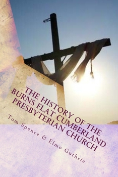 Paperback Burns Flat Cumberland Presbyterian Church: God's Love in Action Book