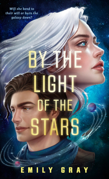By the Light of the Stars (The Rings of Xerus)
