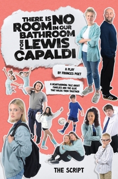 Paperback There Is No Room In Our Bathroom For Lewis Capaldi Book