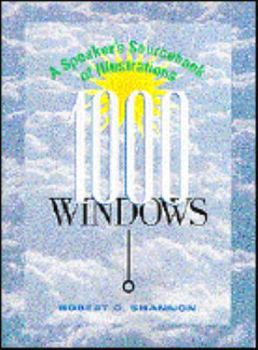 Paperback One Thousand Windows: A Speaker's Sourcebook of Illustrations Book