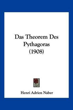 Paperback Das Theorem Des Pythagoras (1908) [German] Book