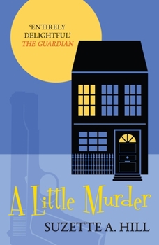 A Little Murder - Book #1 of the Rosie Gilchrist