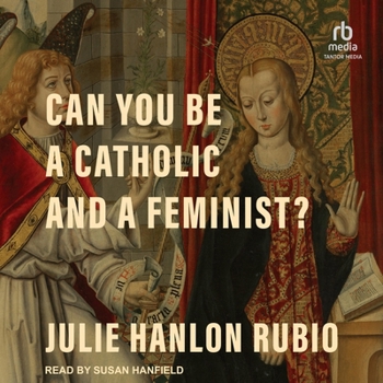 MP3 CD Can You Be a Catholic and a Feminist? Book