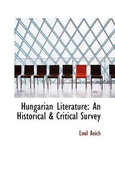 Paperback Hungarian Literature: An Historical & Critical Survey Book