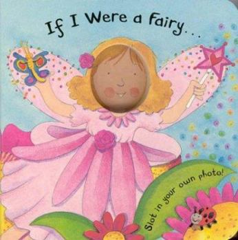 Board book If I Were a Fairy Book