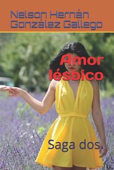 Paperback Amor l?sbico: Saga dos. [Spanish] Book