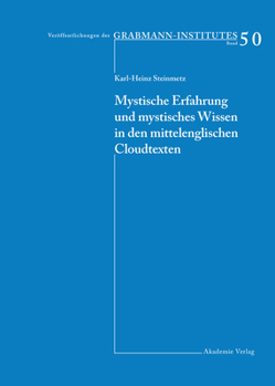 Hardcover Mystische Erfahrung Und Mystisches Wissen in Den Mittelenglischen Cloud-Texten [German] Book