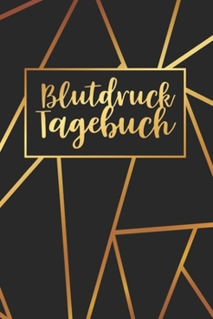 Blutdruck Tagebuch: Blutdruckpass zum Ausfüllen, Eintragen der Messwerte von Blutdruckwerten, kompakter Begleiter zur Kontrolle der ... für Diabetiker (German Edition)