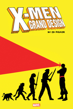 X-Men: Grand Design Omnibus - Book  of the X-Men: Grand Design Single Issues