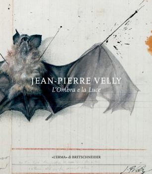 Paperback Jean-Pierre Velly: L'Ombra E La Luce [Italian] Book