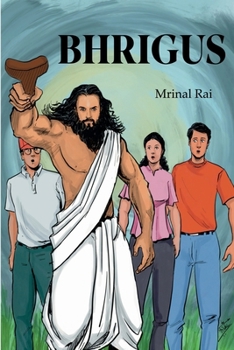 Paperback Bhrigus: Vol 1: The Arrival Book