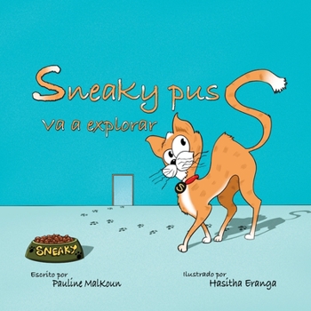 Paperback Sneaky Puss Va a Explorar [Spanish] Book