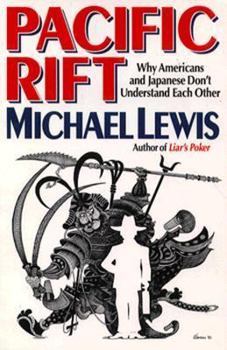Paperback Pacific Rift: Why Americans and Japanese Don't Understand Each Other Book