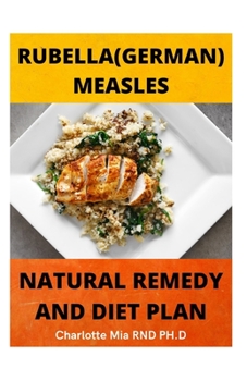 Paperback Rubella (German) Measles Natural Remedy and Diet Plan Book