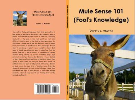 Paperback Mule Sense 101 (Fool's Knowledge) Book