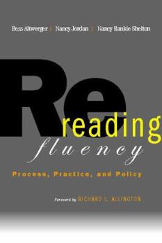 Paperback Rereading Fluency: Process, Practice, and Policy Book