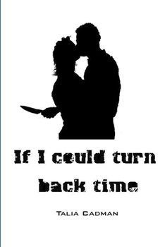 Paperback If I Could Turn Back Time Book