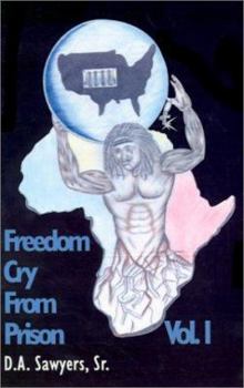 Paperback Freedom Cry from Prison Book