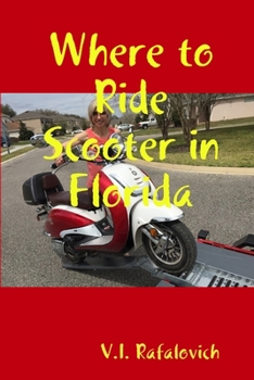 Paperback Where to Ride Scooter in Florida Book