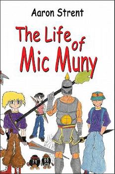 Paperback The Life of MIC Muny Book