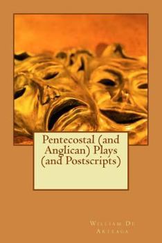 Paperback Pentecostal (and Anglican) Plays (and Postscripts) Book